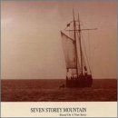 Seven Storey Mountain - Based On A True Story - CD (2000)